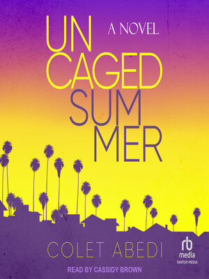 cover image of Uncaged Summer
